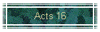 Acts 16