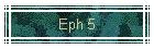 Eph 5